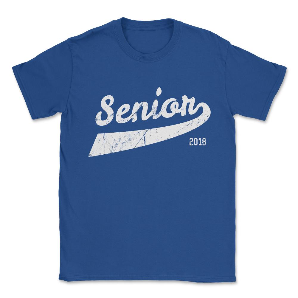 Senior Class Of 2018 Unisex T-Shirt - Royal Blue