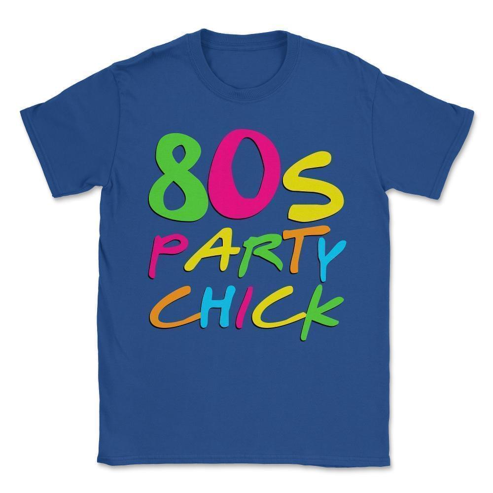 80's Party Chick Unisex T-Shirt