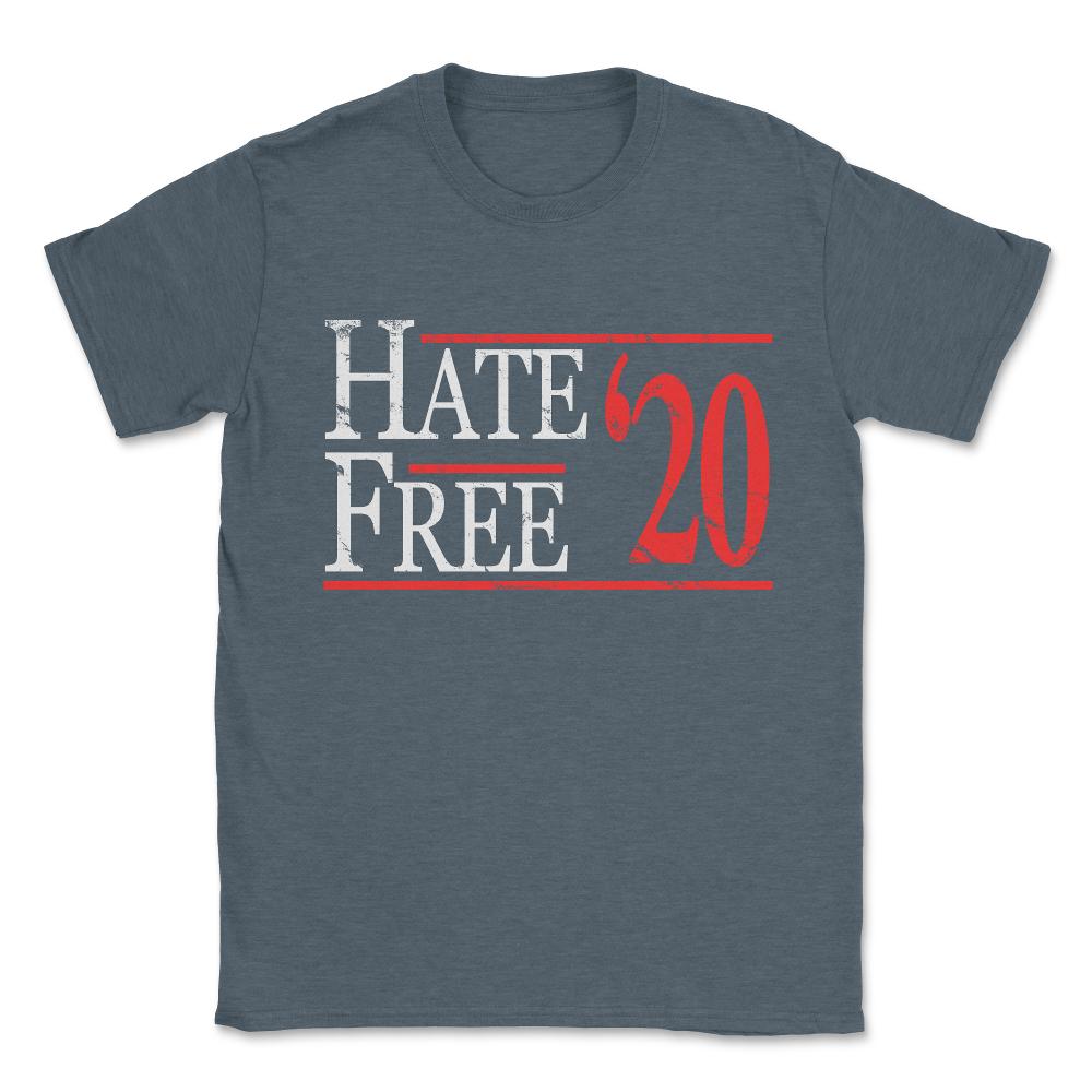 Hate Free 2020 Unisex T-Shirt - Dark Grey Heather