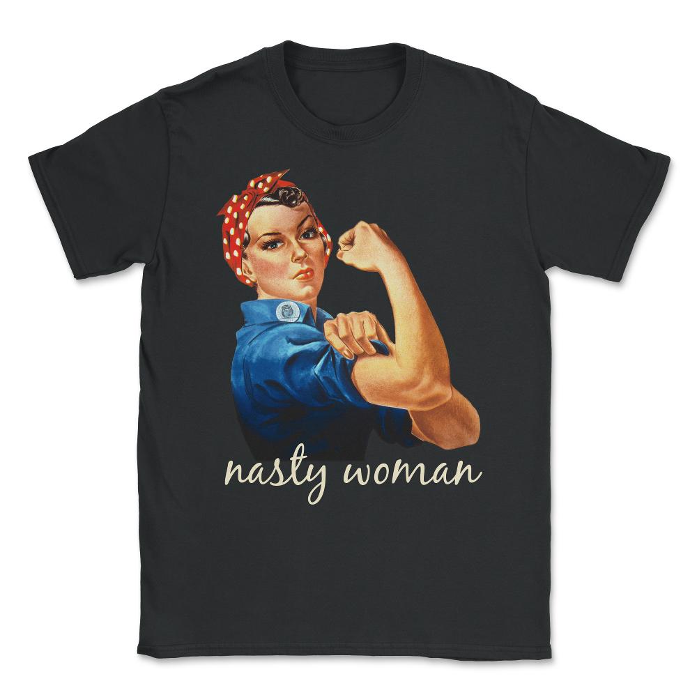 Retro Nasty Woman T-Shirt Unisex T-Shirt - Black