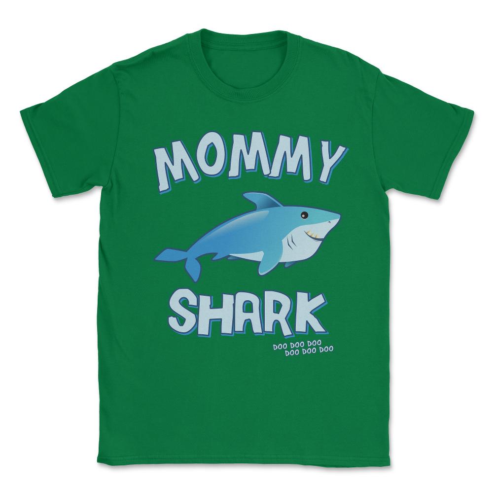Mommy Shark Doo Doo Doo Unisex T-Shirt - Green