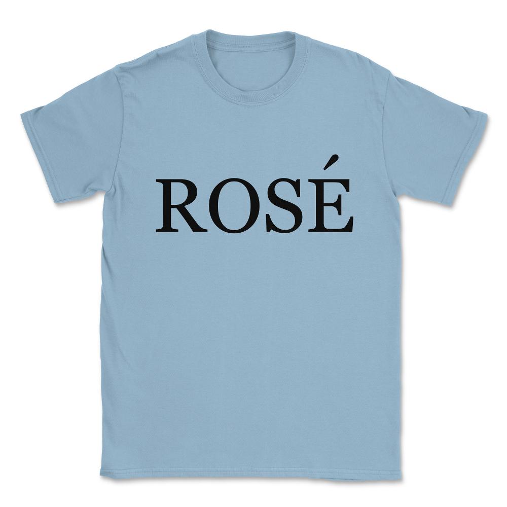 Rose Wine Costume Unisex T-Shirt - Light Blue