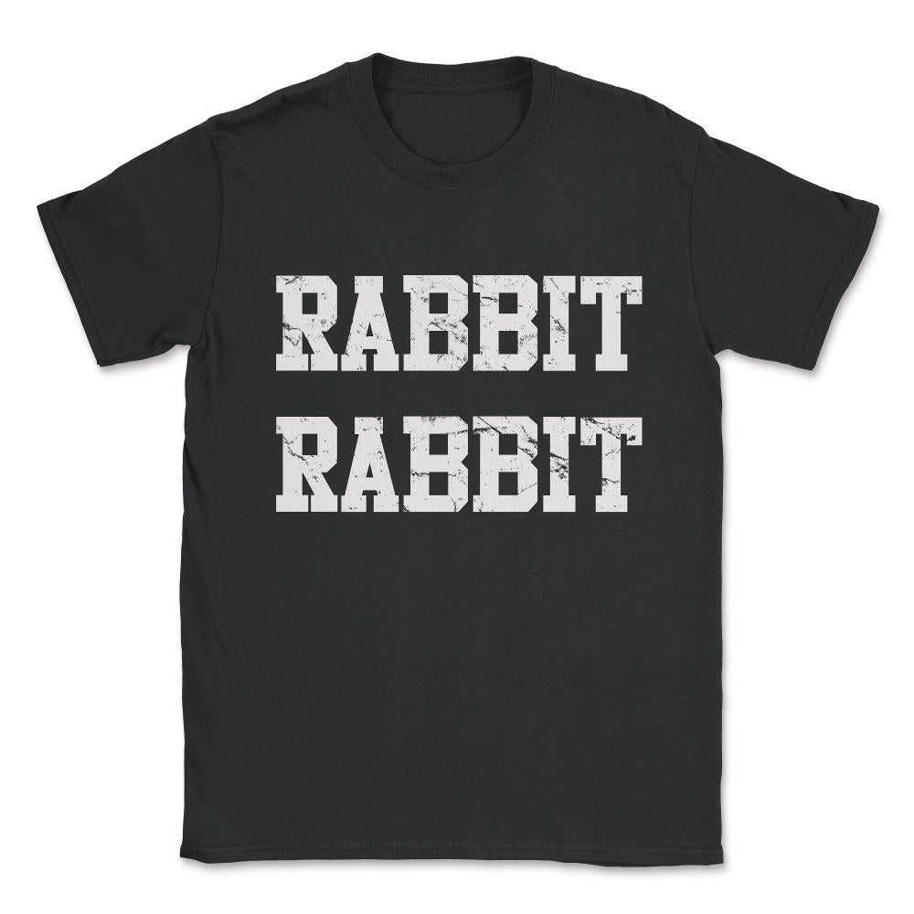 Rabbit Rabbit Unisex T-Shirt - Black