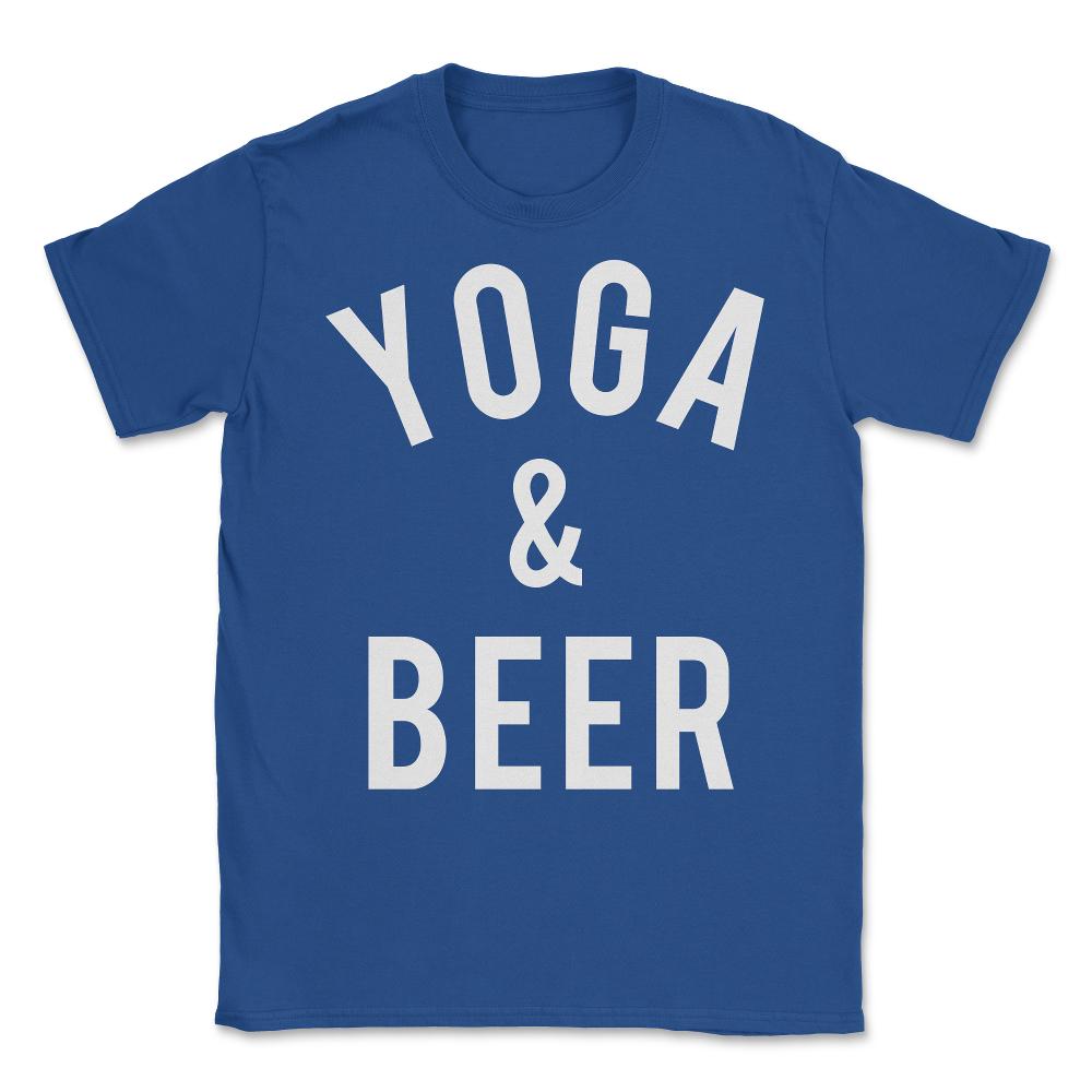 Yoga and Beer Unisex T-Shirt - Royal Blue