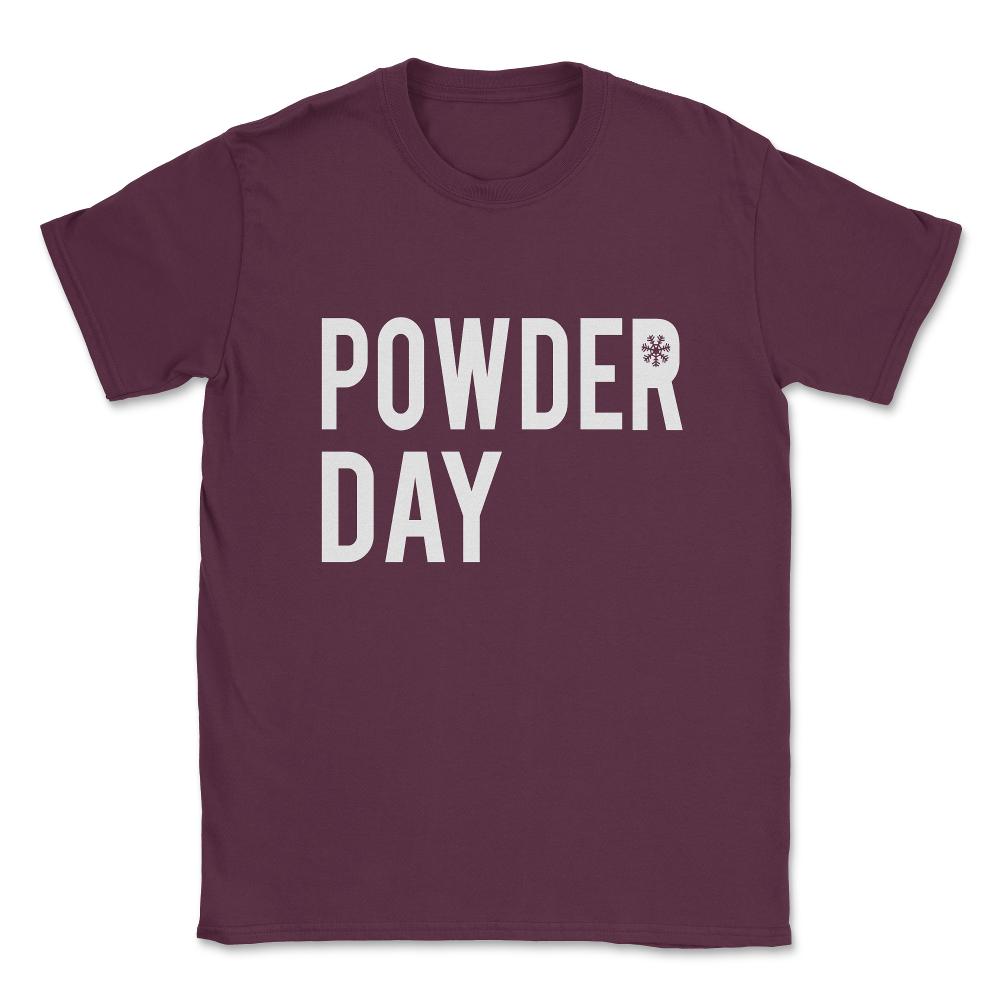 Powder Day Unisex T-Shirt - Maroon