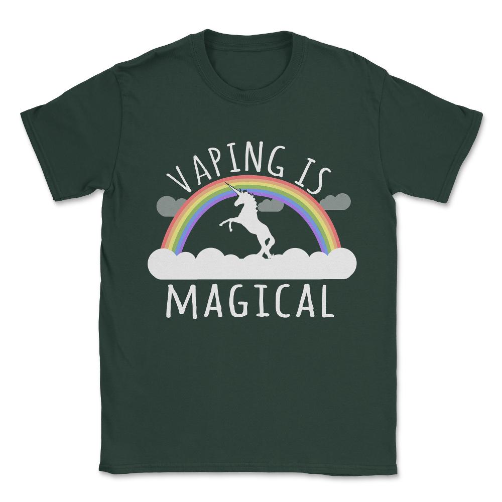 Vaping Is Magical Unisex T-Shirt - Forest Green