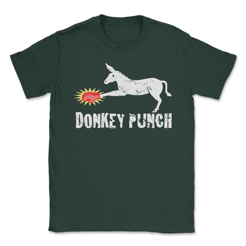 Donkey Punch Unisex T-Shirt - Forest Green