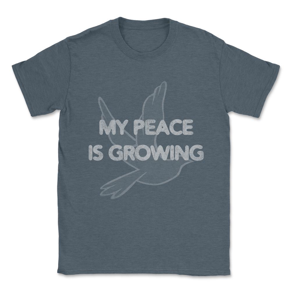 My Peace Is Growing Unisex T-Shirt - Dark Grey Heather