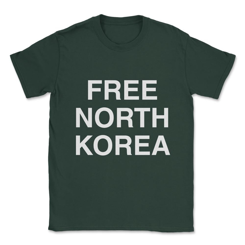 Free North Korea Unisex T-Shirt - Forest Green
