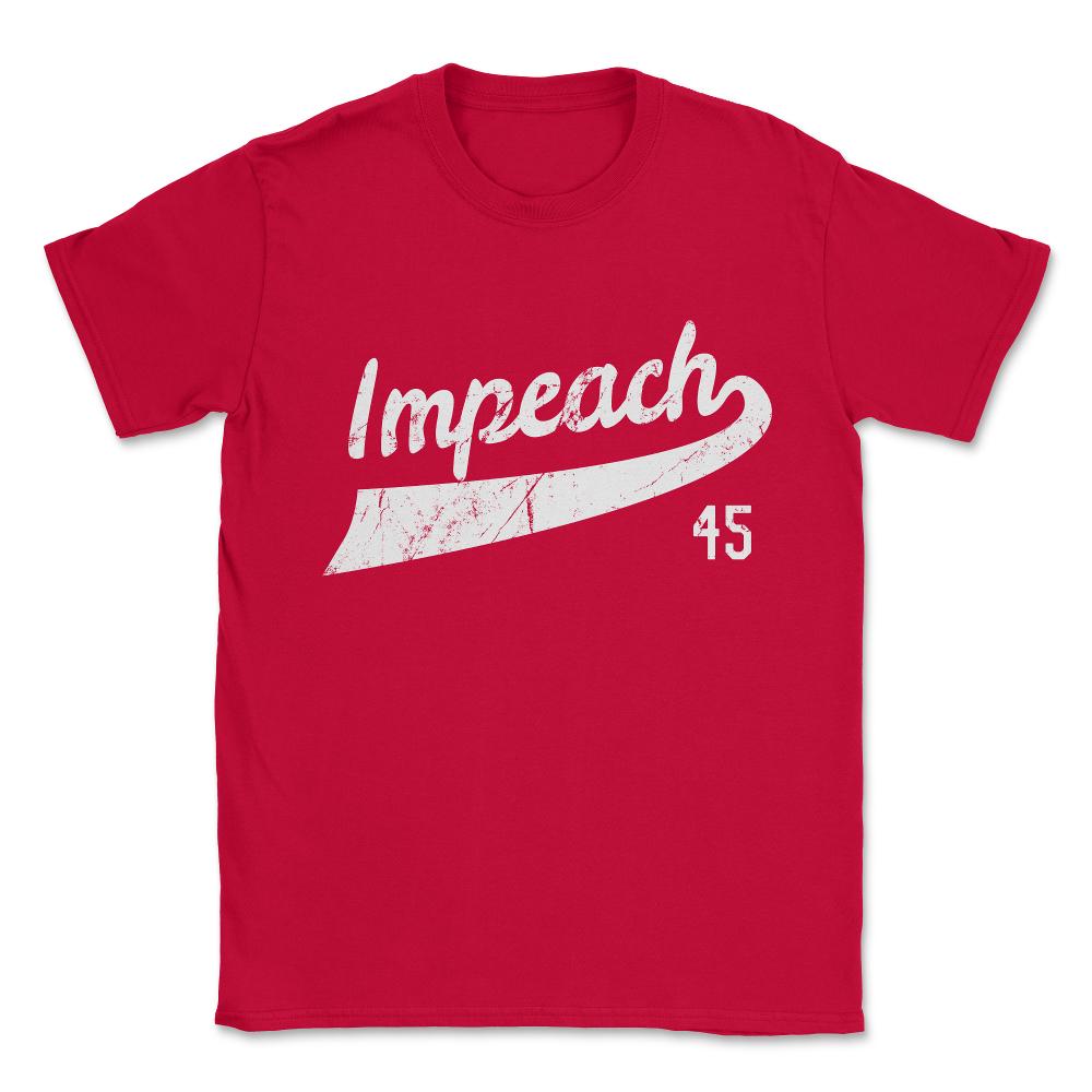 Vintage Impeach Trump 45 Jersey Anti-Trump Unisex T-Shirt - Red