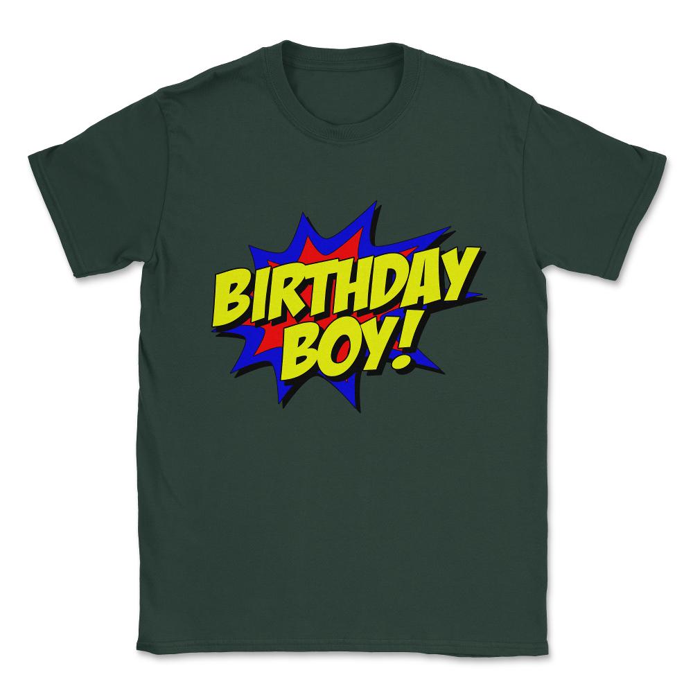 Birthday Boy Unisex T-Shirt - Forest Green
