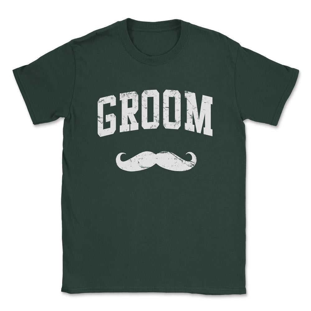 Groom Shirt Unisex T-Shirt - Forest Green