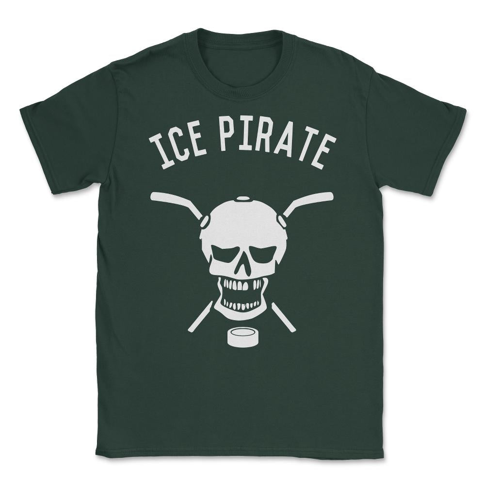 Ice Pirate Hockey Unisex T-Shirt - Forest Green