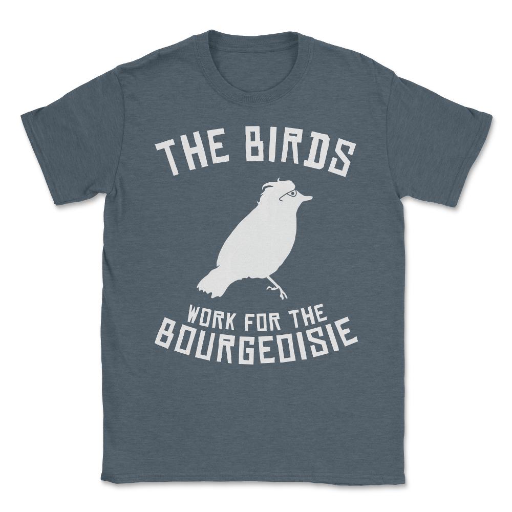 The Birds Work for the Bourgeoisie 1986 Robot Birds Unisex T-Shirt - Dark Grey Heather