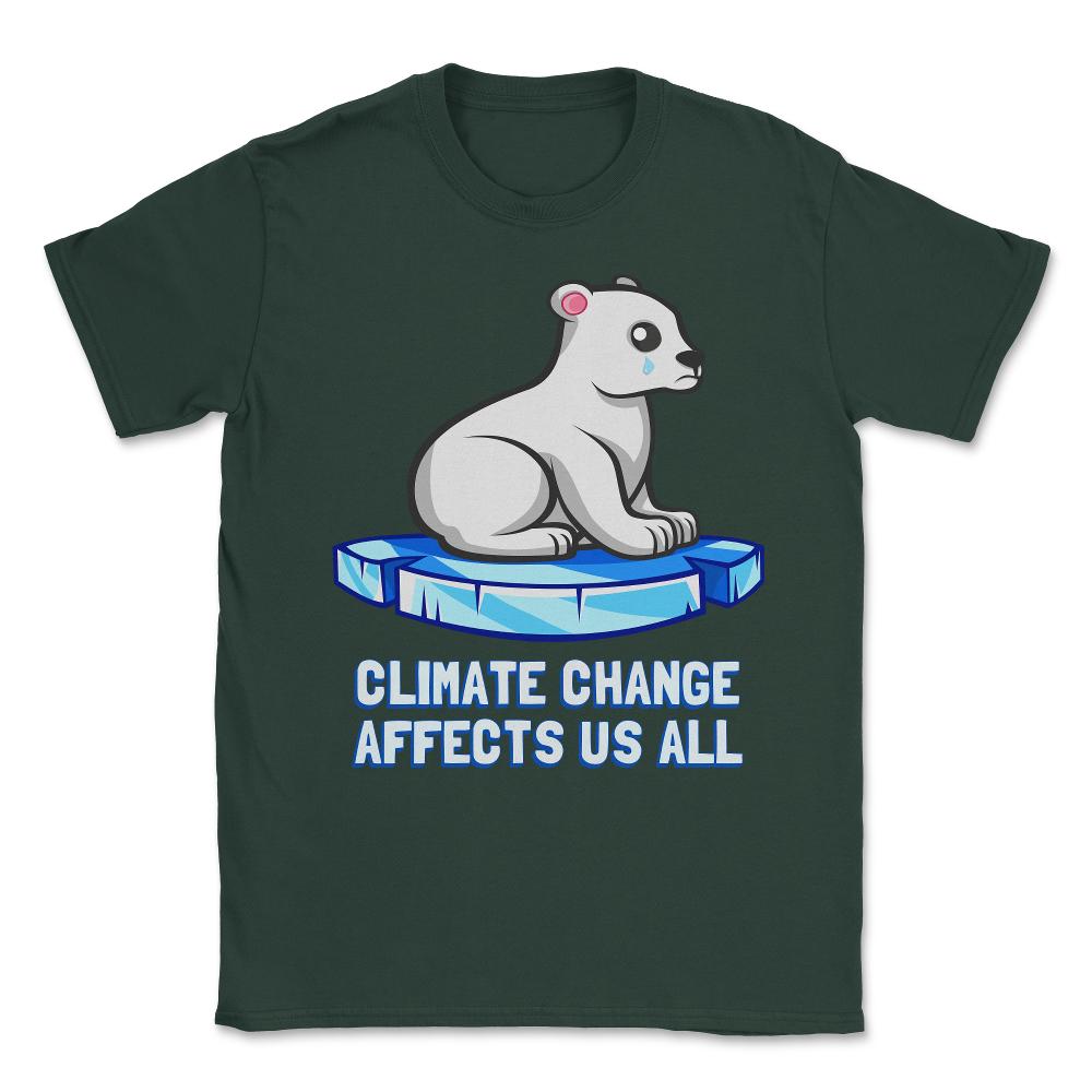 Climate Change Affects Us All Crying Polar Bear Unisex T-Shirt - Forest Green