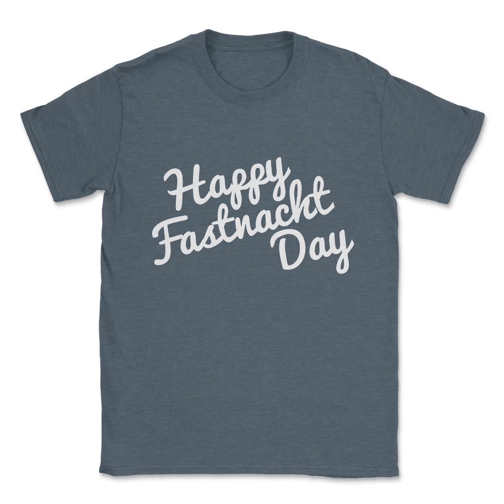 Happy Fastnacht Day Unisex T-Shirt - Dark Grey Heather