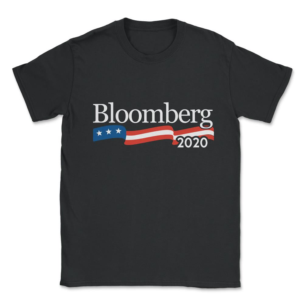 Michael Bloomberg for President 2020 Unisex T-Shirt - Black
