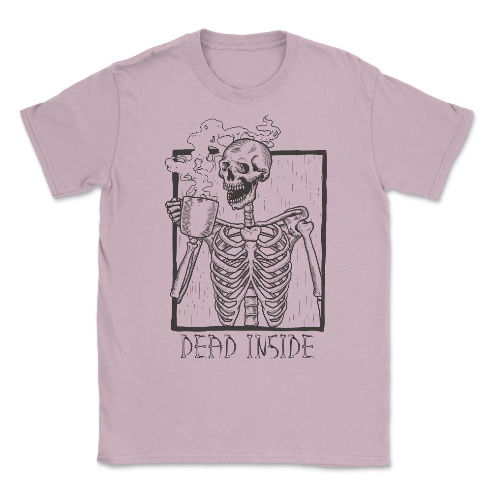 Dead Inside Skeleton Coffee Halloween Meme Unisex T-Shirt - Light Pink