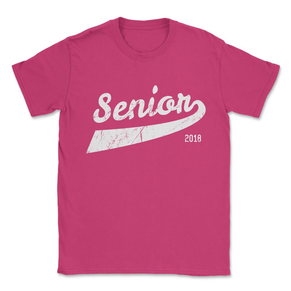 Senior Class Of 2018 Unisex T-Shirt - Heliconia