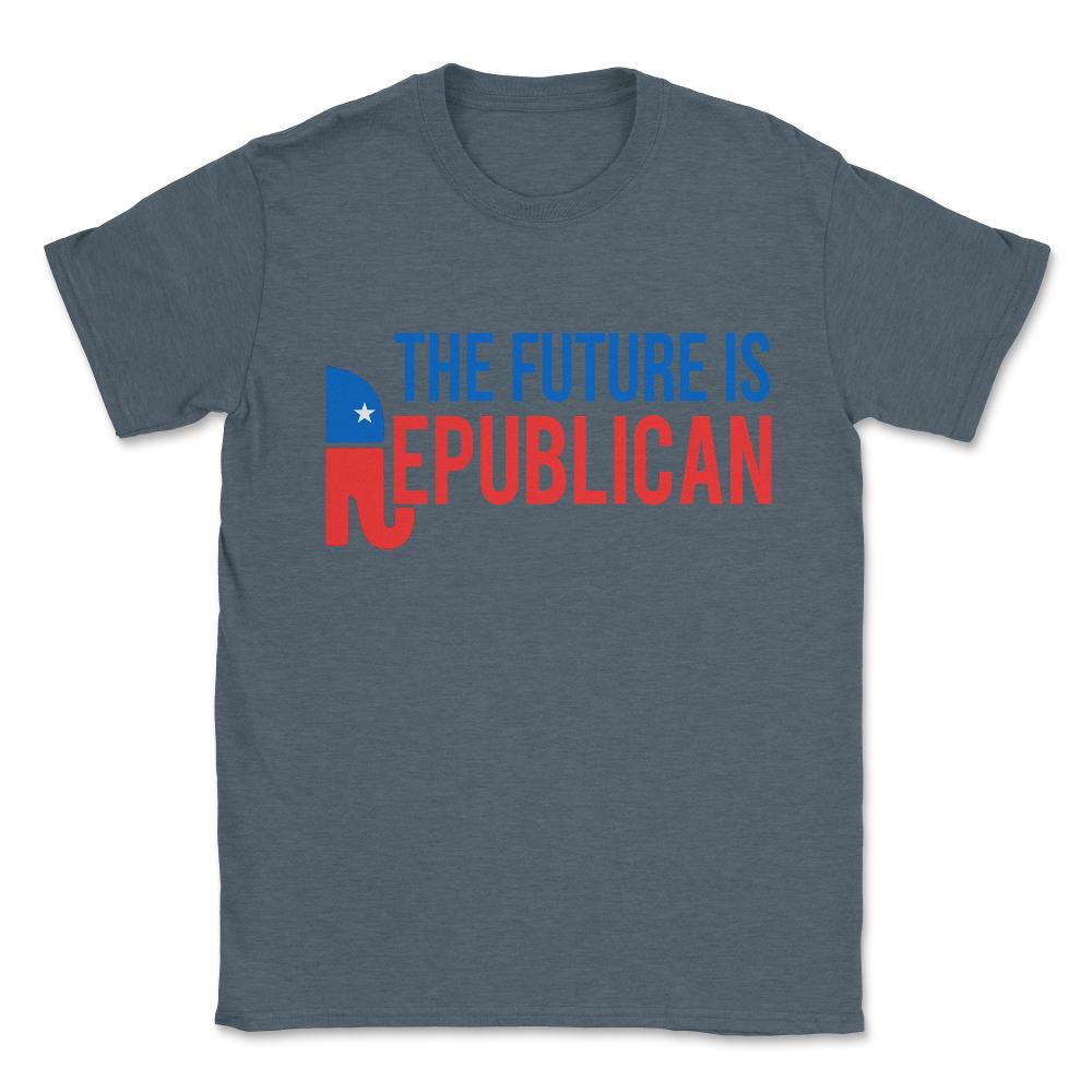 The Future is Republican Unisex T-Shirt - Dark Grey Heather