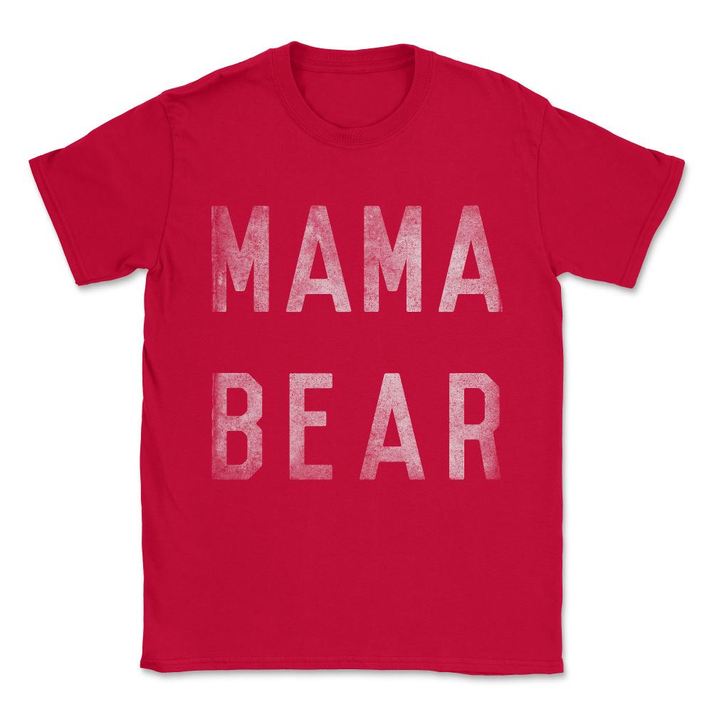 Mama Bear Vintage Unisex T-Shirt - Red