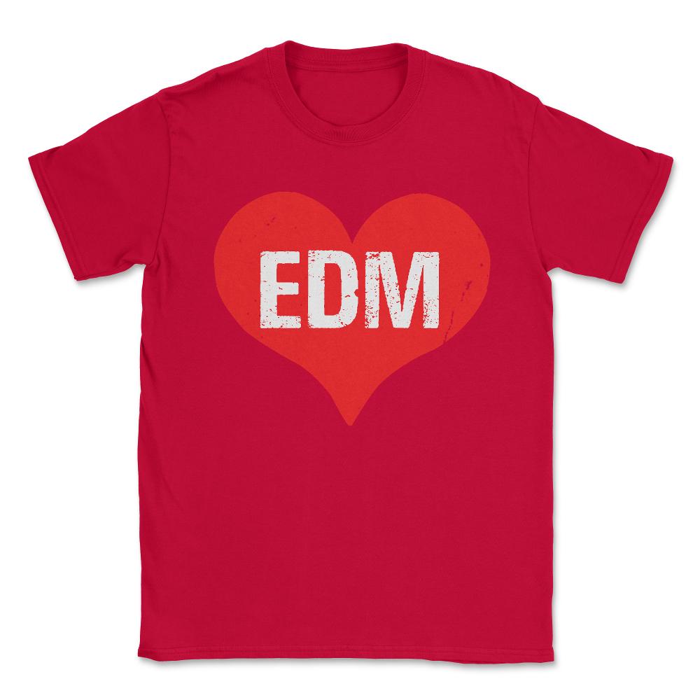 EDM Electronic Dance Music is Love Unisex T-Shirt - Red
