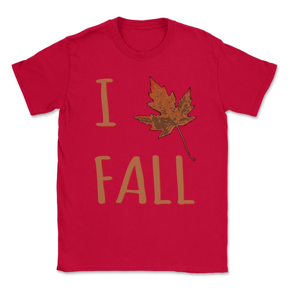 I Love Fall Unisex T-Shirt - Red