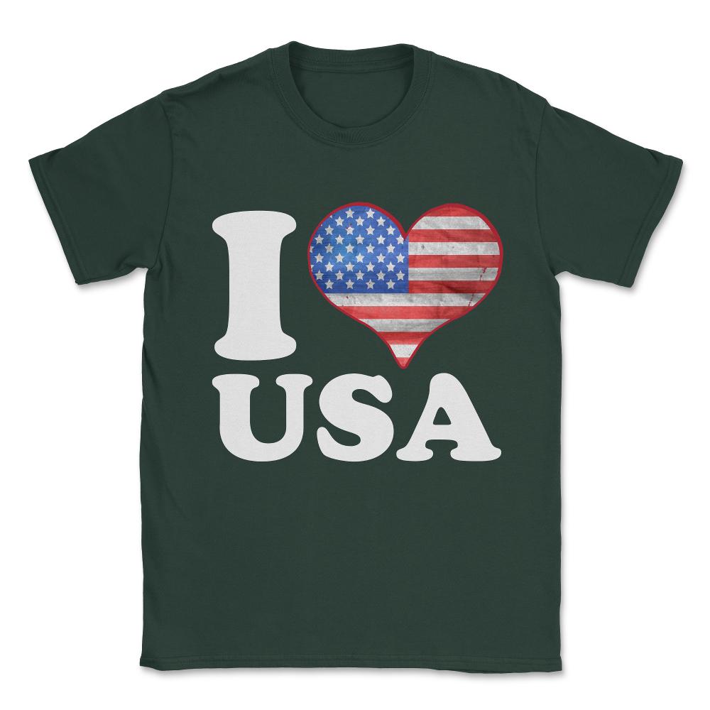 I Love the USA Patriotic Unisex T-Shirt - Forest Green