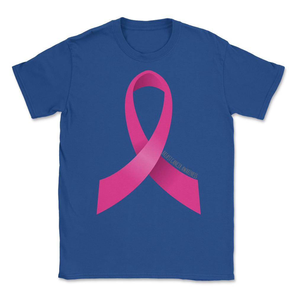 Breast Cancer Awareness Unisex T-Shirt - Royal Blue