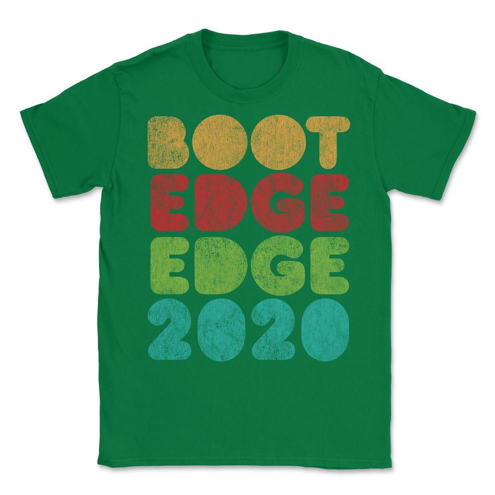 Mayor Pete Buttigieg 2020 Boot Edge Edge Unisex T-Shirt - Green