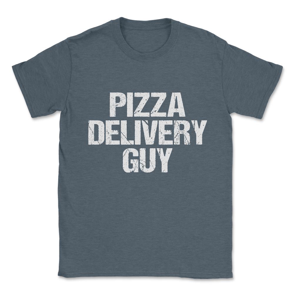 Pizza Delivery Guy Unisex T-Shirt - Dark Grey Heather