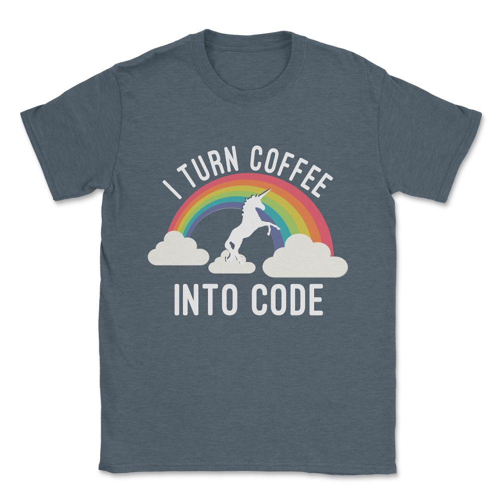 I Turn Coffee Into Code Unisex T-Shirt - Dark Grey Heather