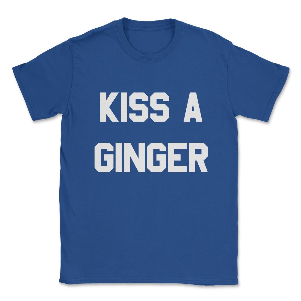 Kiss A Ginger Unisex T-Shirt - Royal Blue