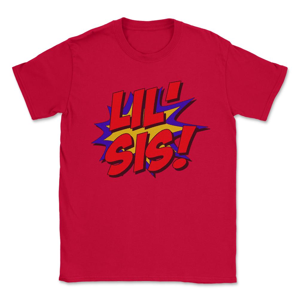 Superhero Lil Sis Unisex T-Shirt - Red