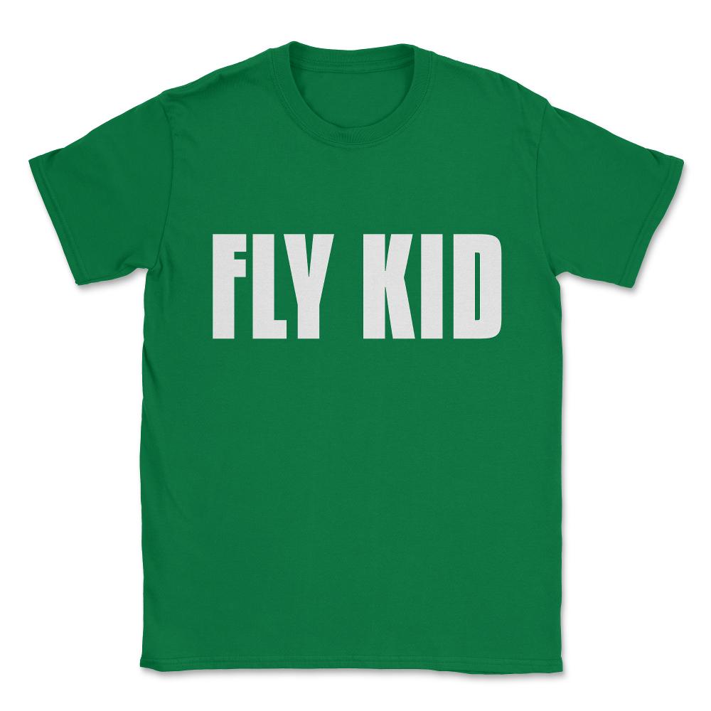 Fly Kid Funny Family Unisex T-Shirt - Green