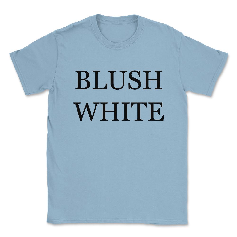 Blush White Wine Costume Unisex T-Shirt - Light Blue