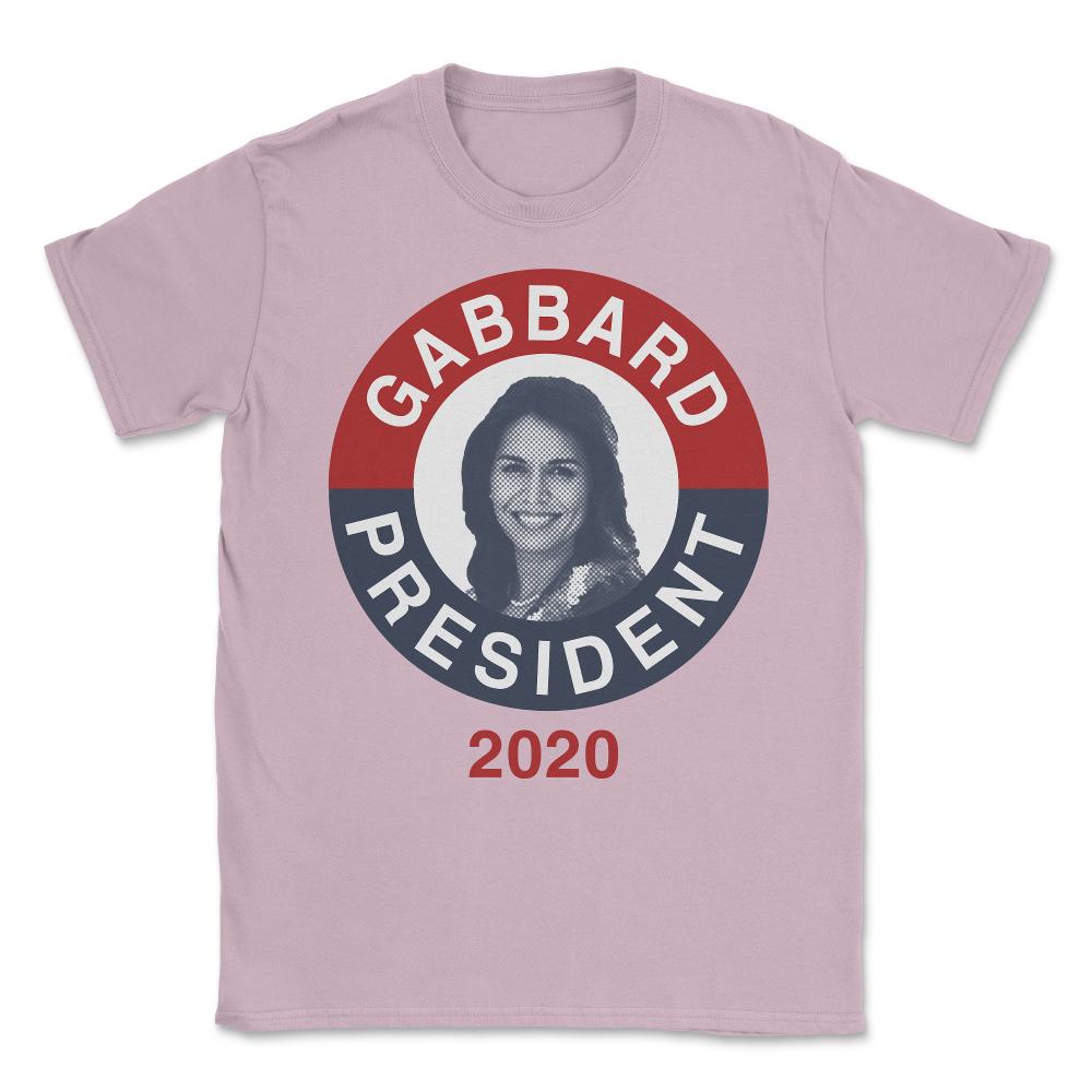 Tulsi Gabbard for President 2020 Unisex T-Shirt - Light Pink