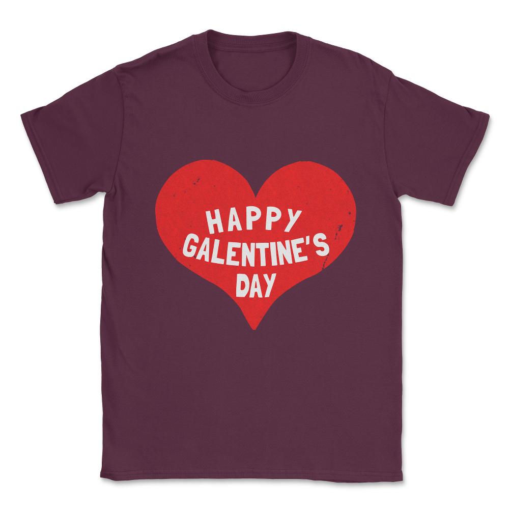 Happy Galentine's Day Unisex T-Shirt - Maroon