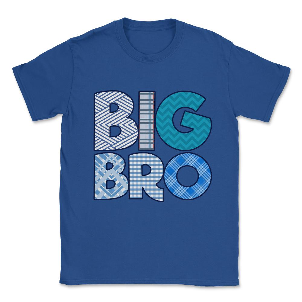 Big Bro Brother Unisex T-Shirt - Royal Blue