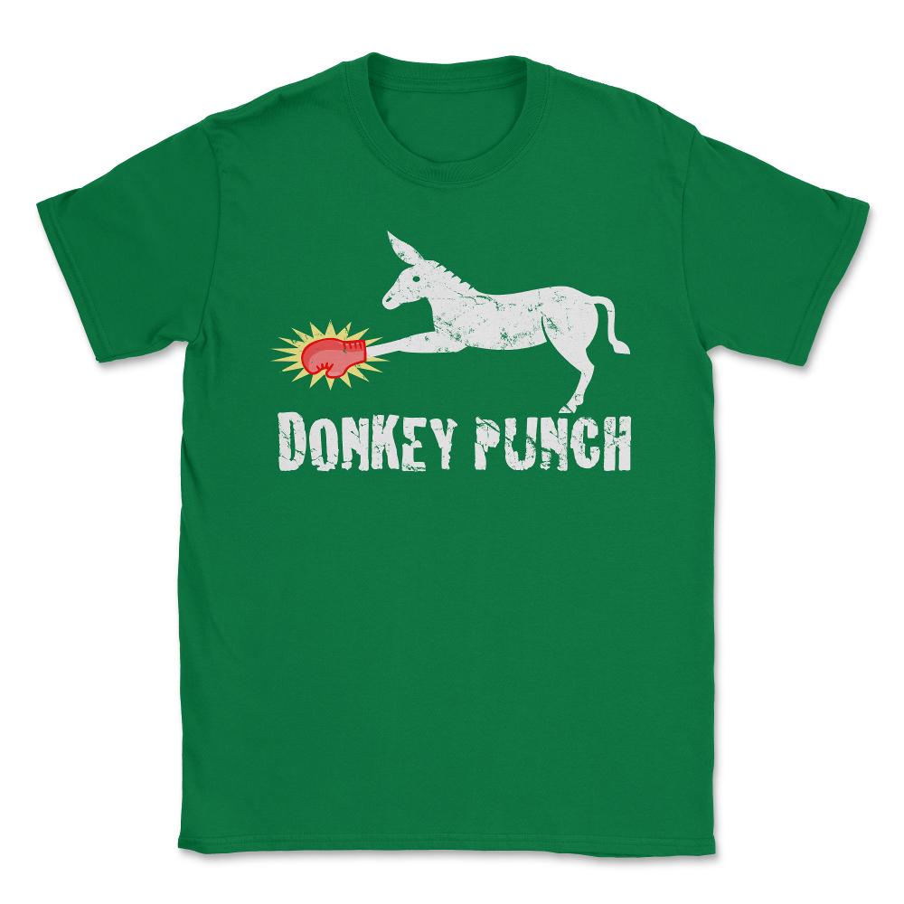 Donkey Punch Unisex T-Shirt - Green