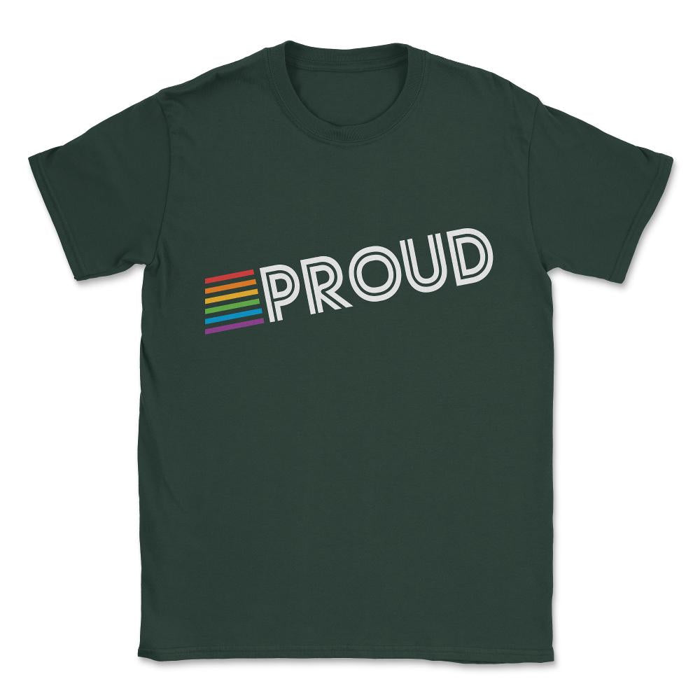Rainbow Proud LGBTQ Gay Pride Unisex T-Shirt - Forest Green