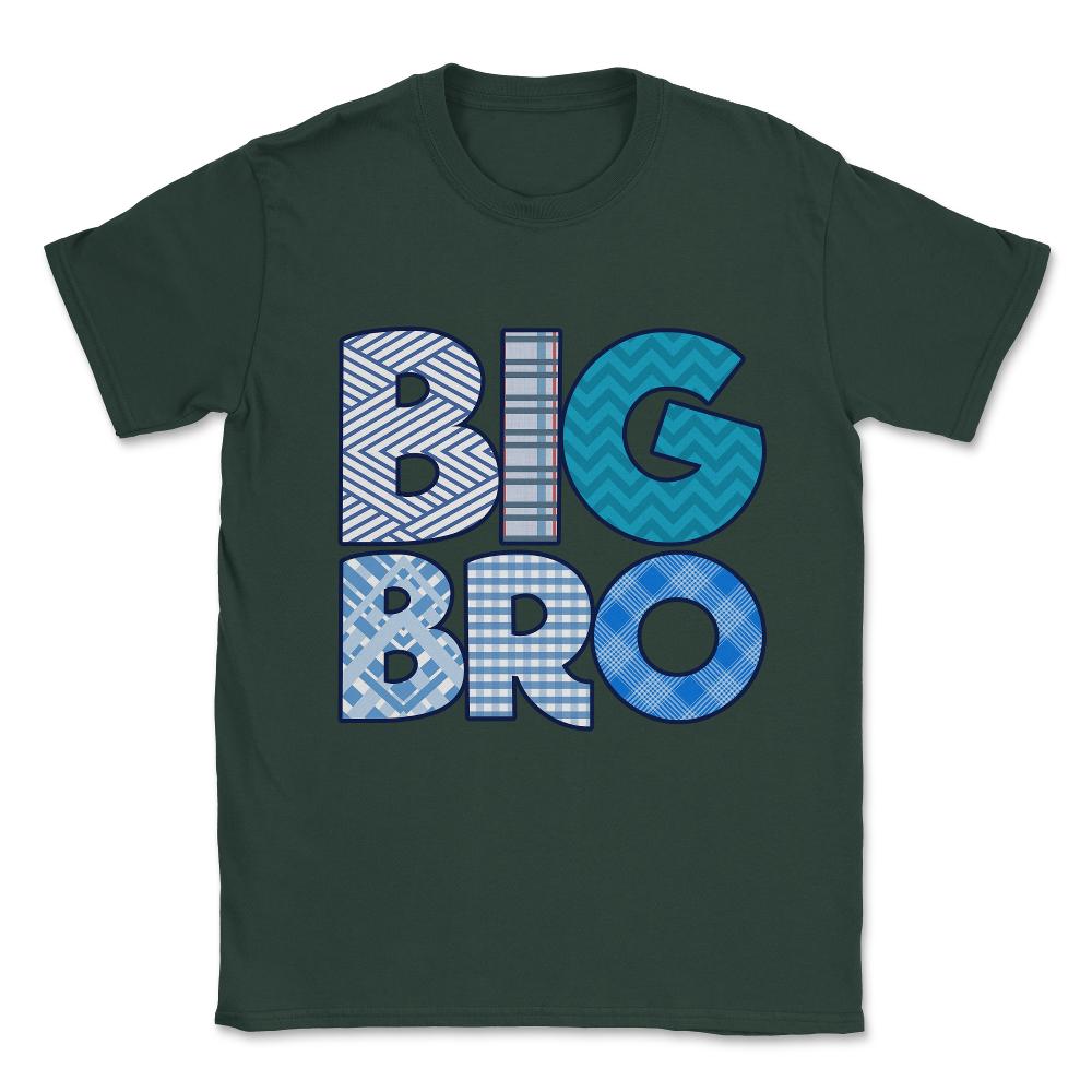 Big Bro Brother Unisex T-Shirt - Forest Green