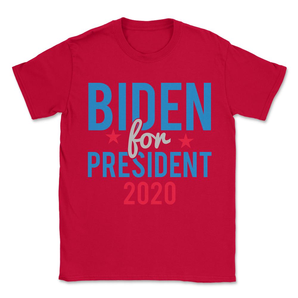 Joe Biden for President 2020 Unisex T-Shirt - Red