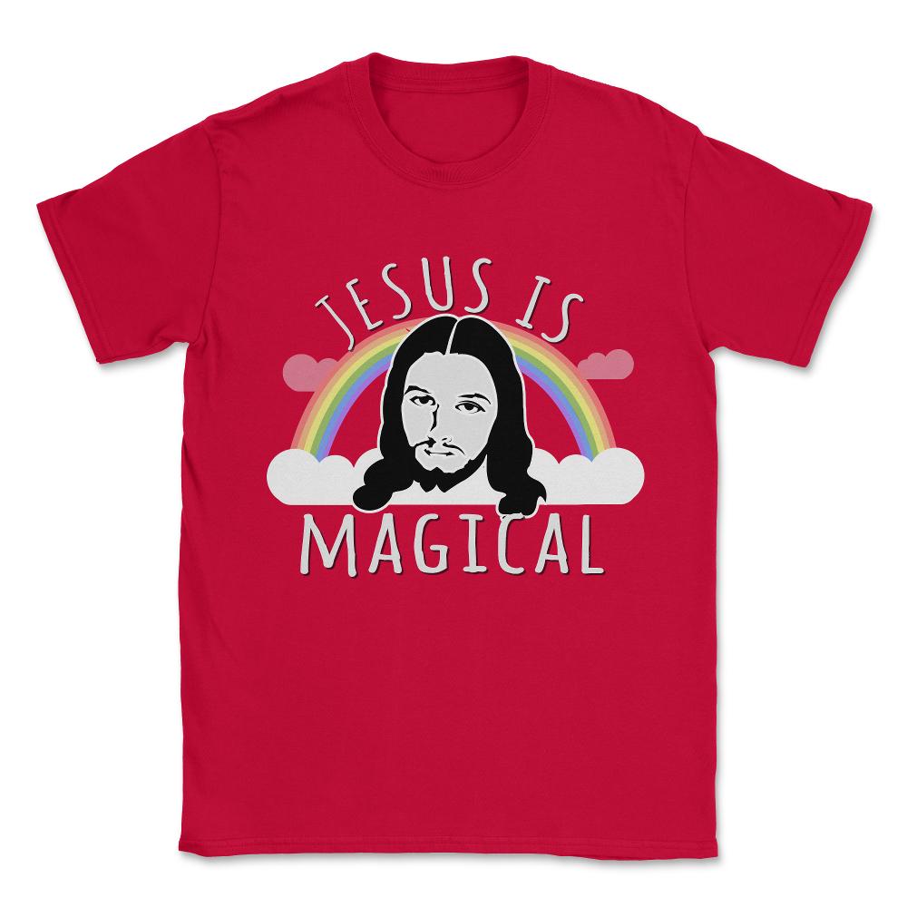 Jesus Is Magical Unisex T-Shirt - Red