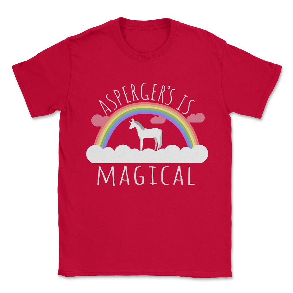 Asperger's Syndrome Is Magical Unisex T-Shirt - Red