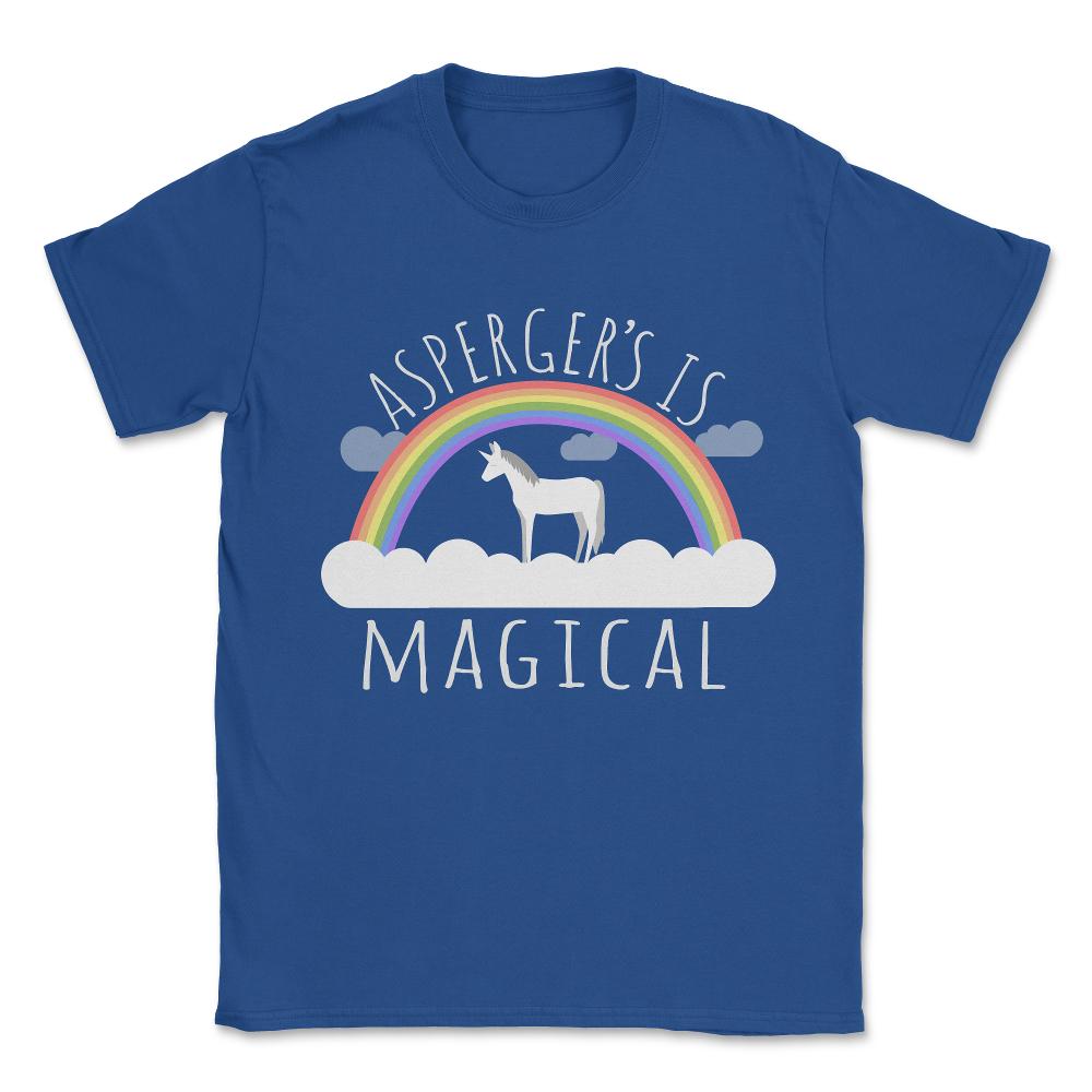 Asperger's Syndrome Is Magical Unisex T-Shirt - Royal Blue