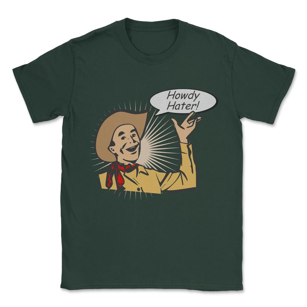 Howdy Hater Vintage Unisex T-Shirt - Forest Green
