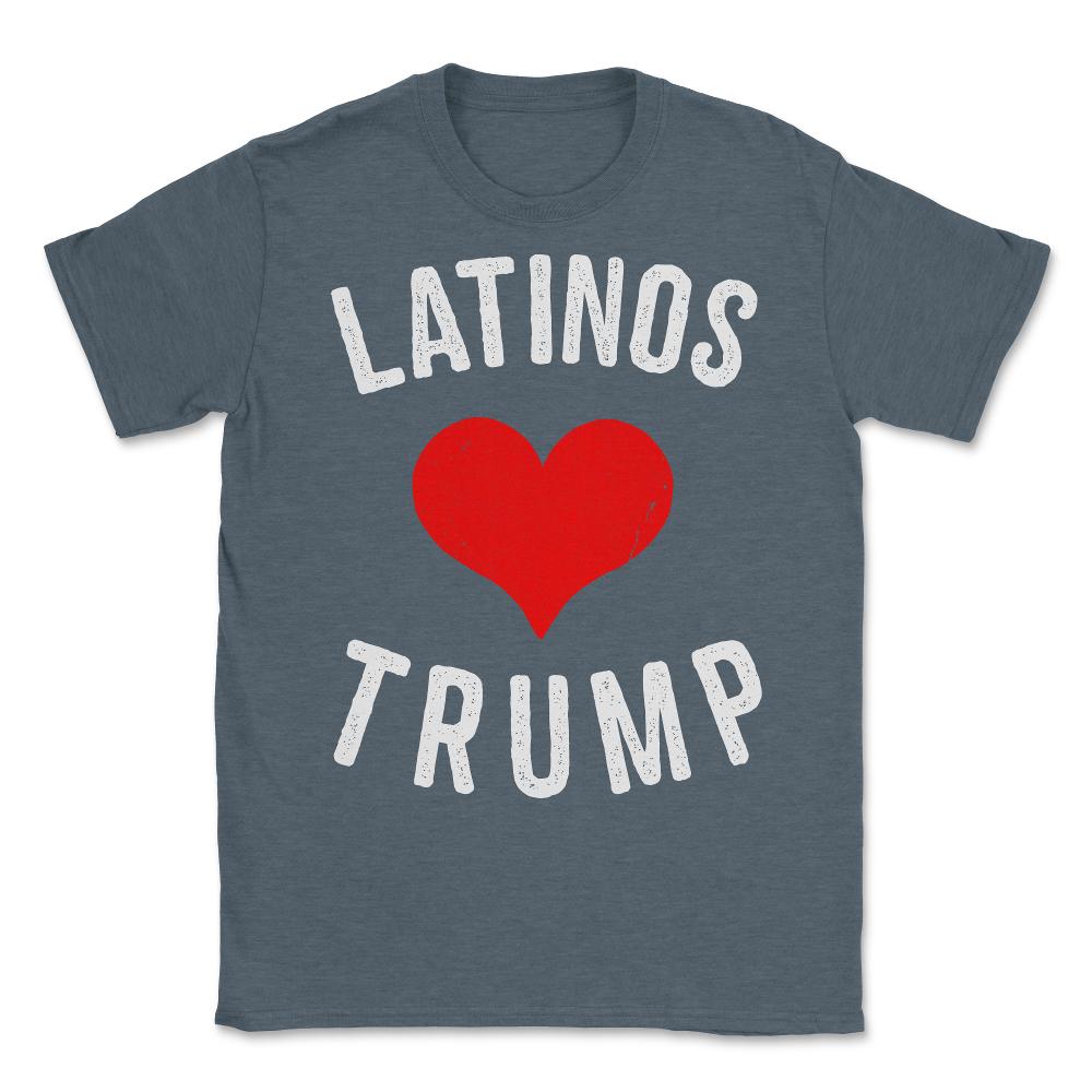 Latinos Love Trump Unisex T-Shirt - Dark Grey Heather