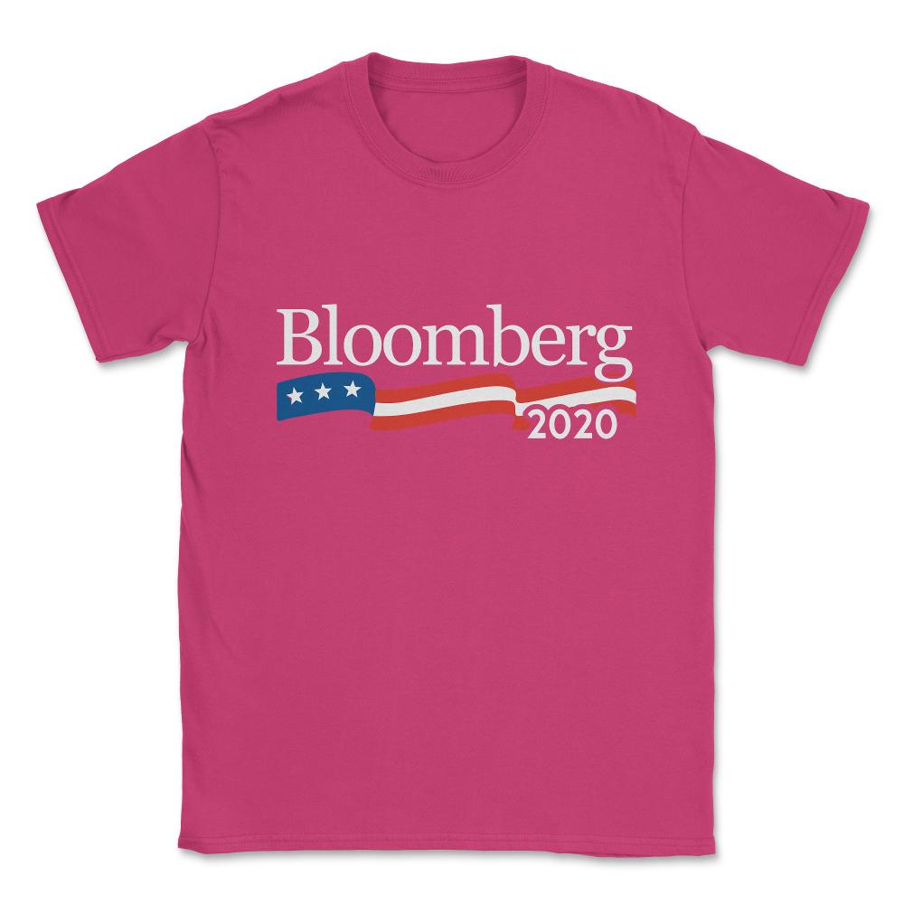 Michael Bloomberg for President 2020 Unisex T-Shirt - Heliconia