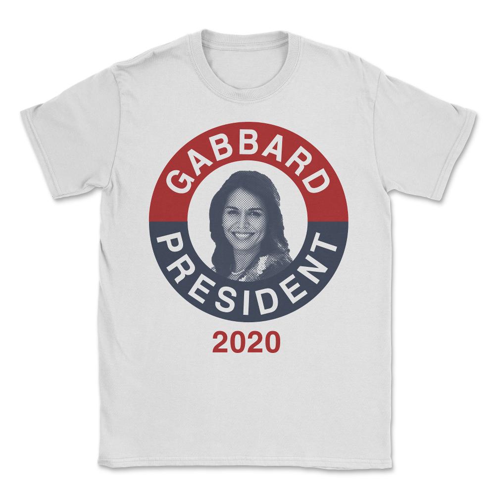 Tulsi Gabbard for President 2020 Unisex T-Shirt - White